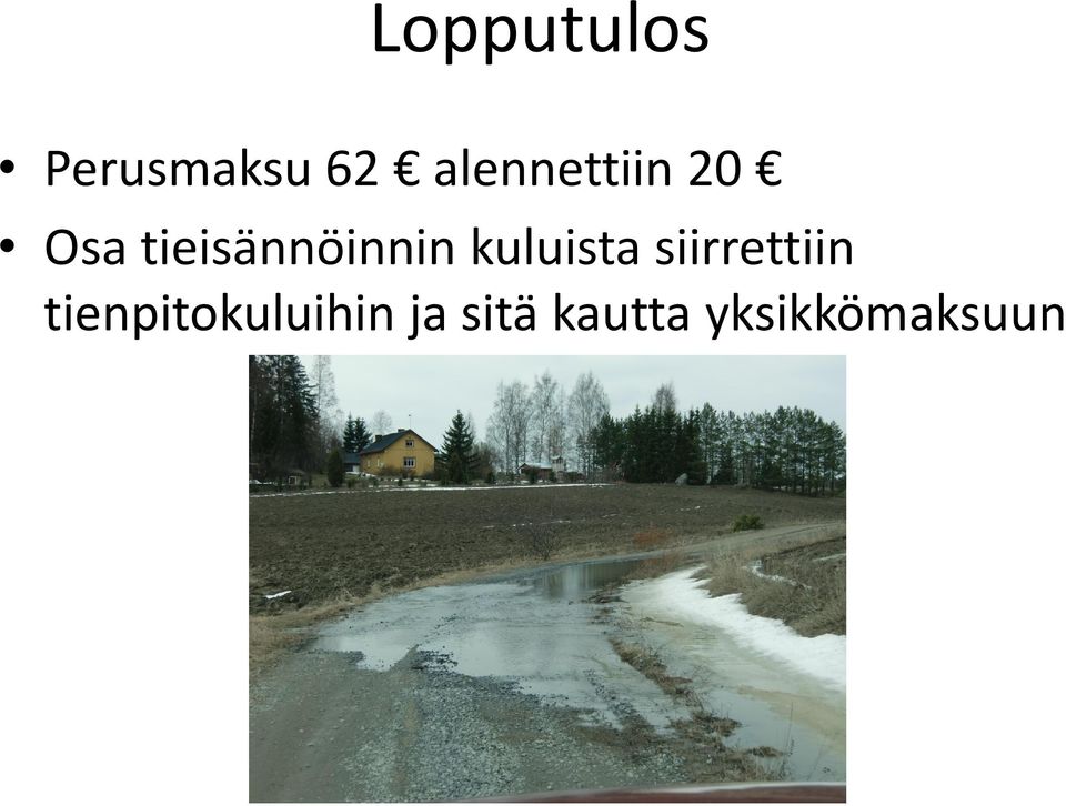 tieisännöinnin kuluista