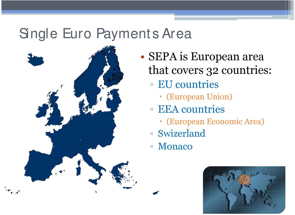 EU countries (European Union) EEA