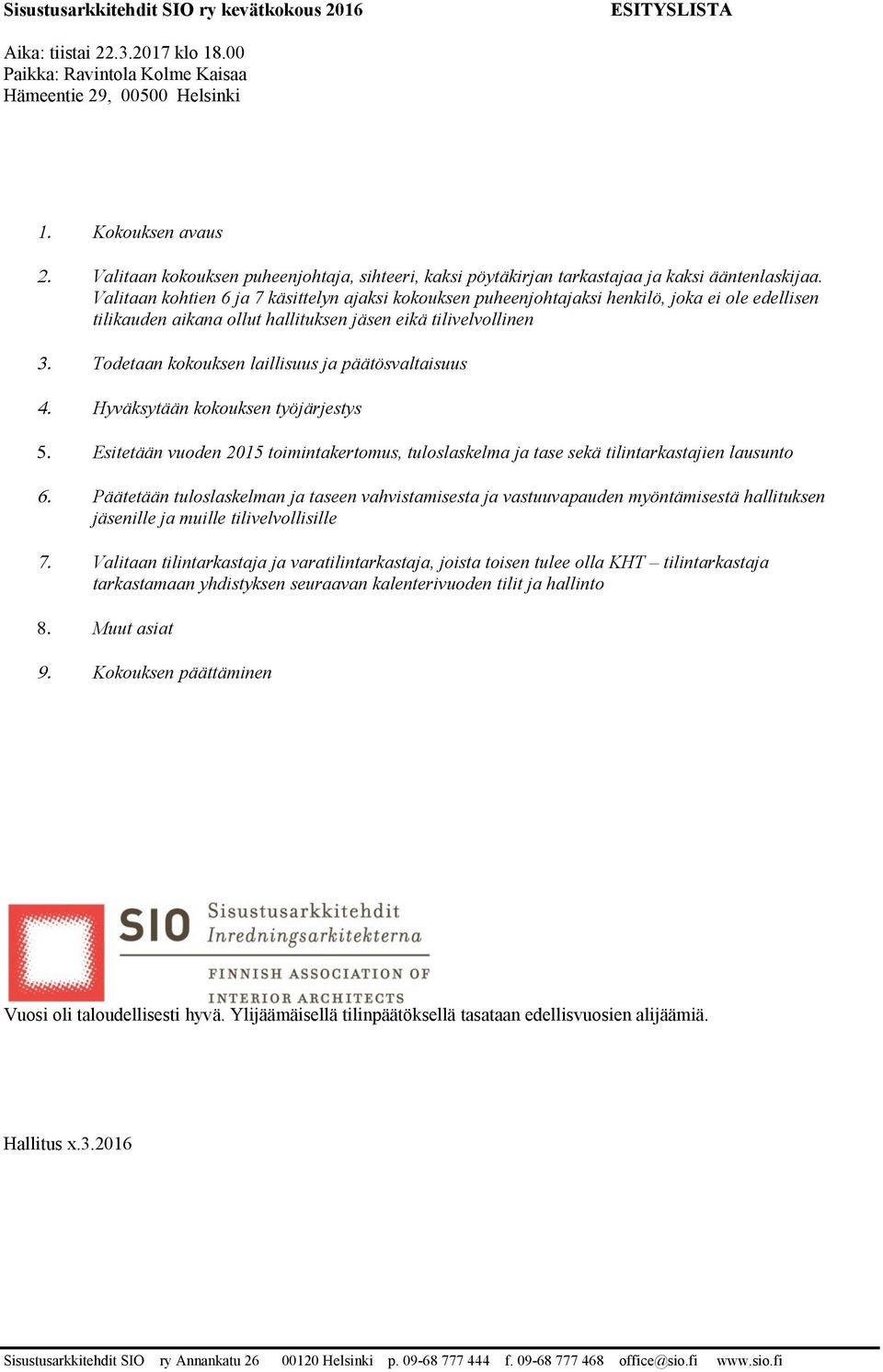 tilinpäätöksellä tasataan