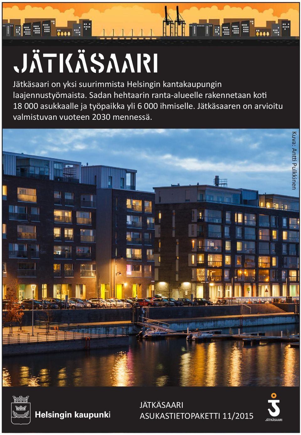 Sadan hehtaarin ranta-alueelle rakennetaan koti 18 000