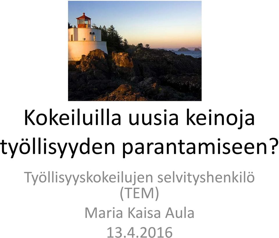 Työllisyyskokeilujen