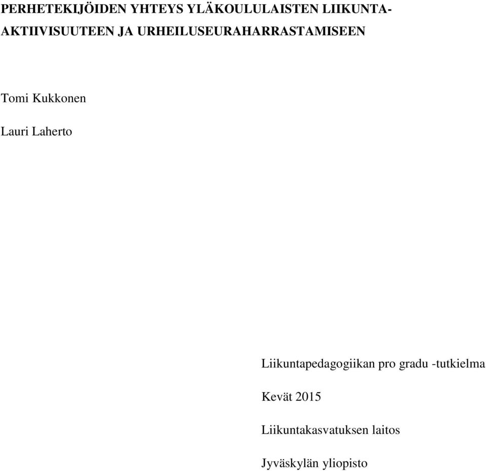 Kukkonen Lauri Laherto Liikuntapedagogiikan pro gradu