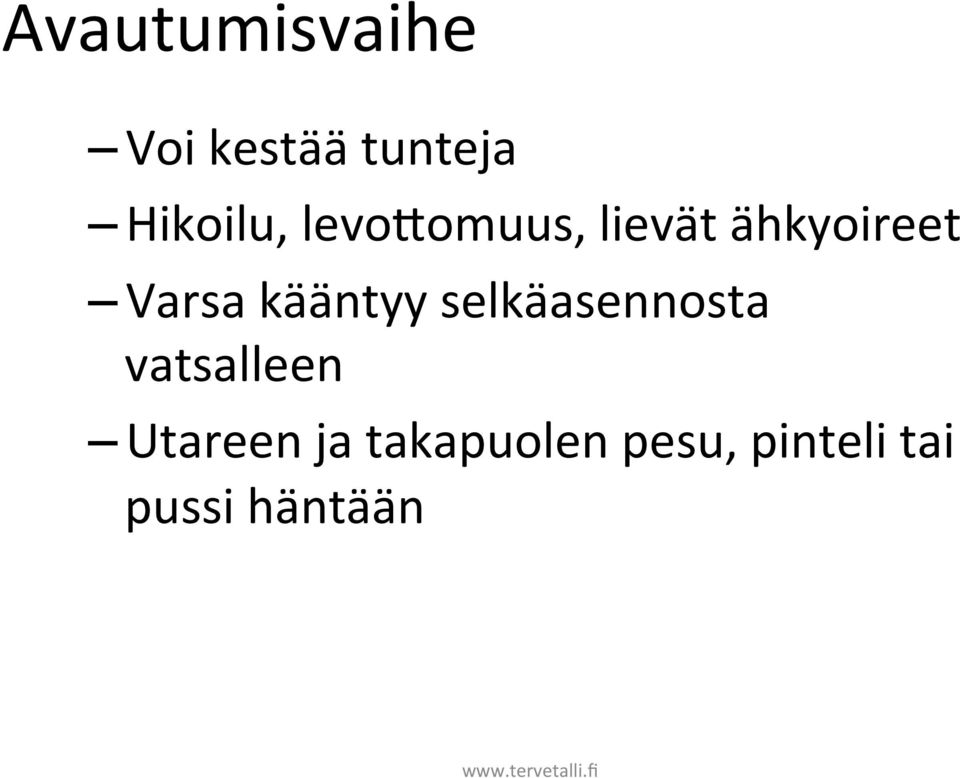 Varsa kääntyy selkäasennosta vatsalleen