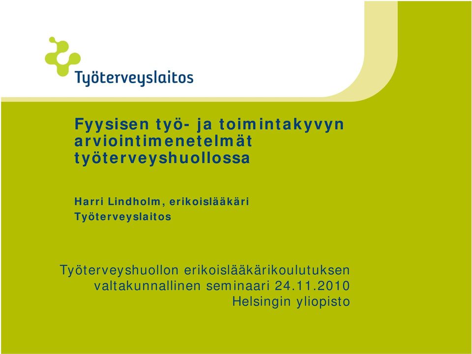 Työterveyslaitos Työterveyshuollon