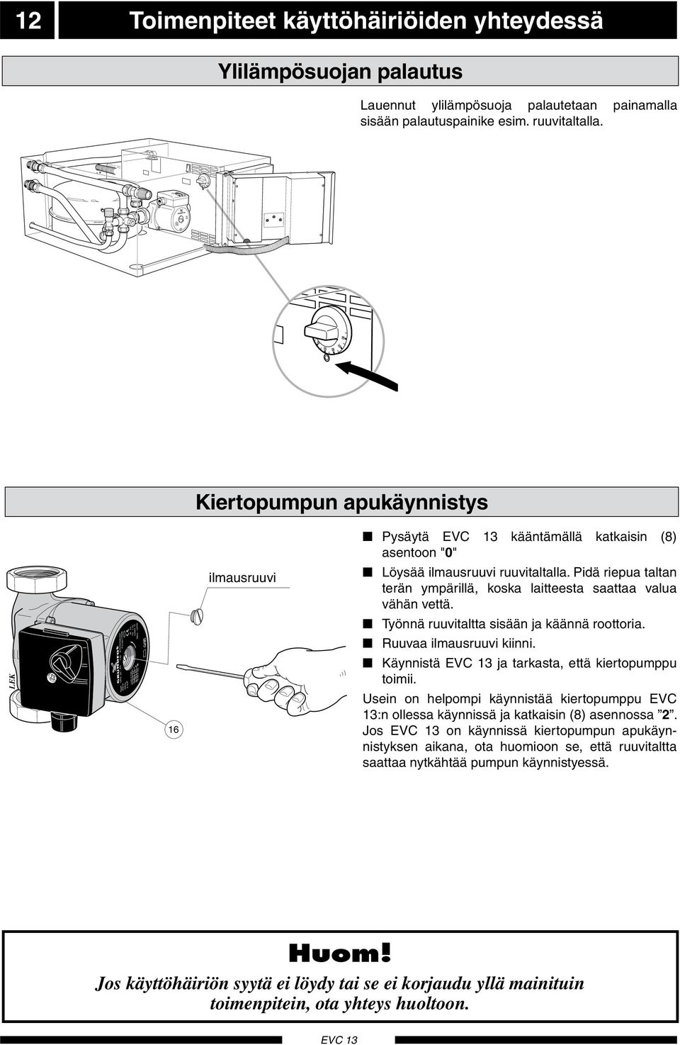 GUNFOS Effektbegränsning Säkringsstorlek Tempertur begränsning Luftningsskruv Tpe UPS - P/N:447 V- PC;7NIB Tpe UPS - P/N:447 V- PC;7NIB GUNFOS / P(W) 4 IP 44 TF Clss H Mx br Kiertopumpun pukännists