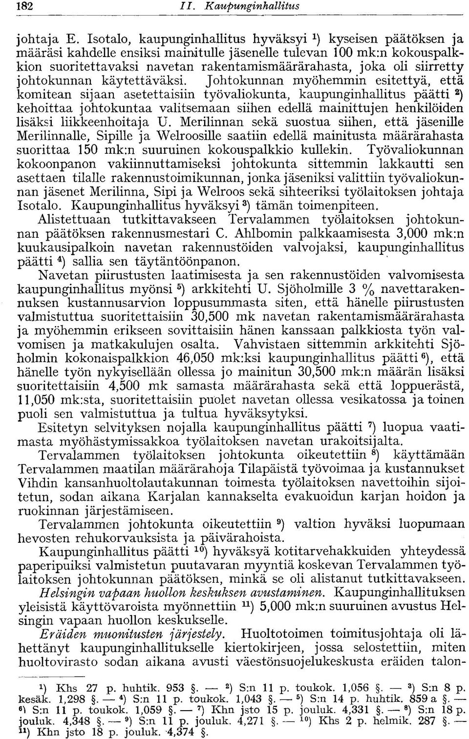 siirretty johtokunnan käytettäväksi.