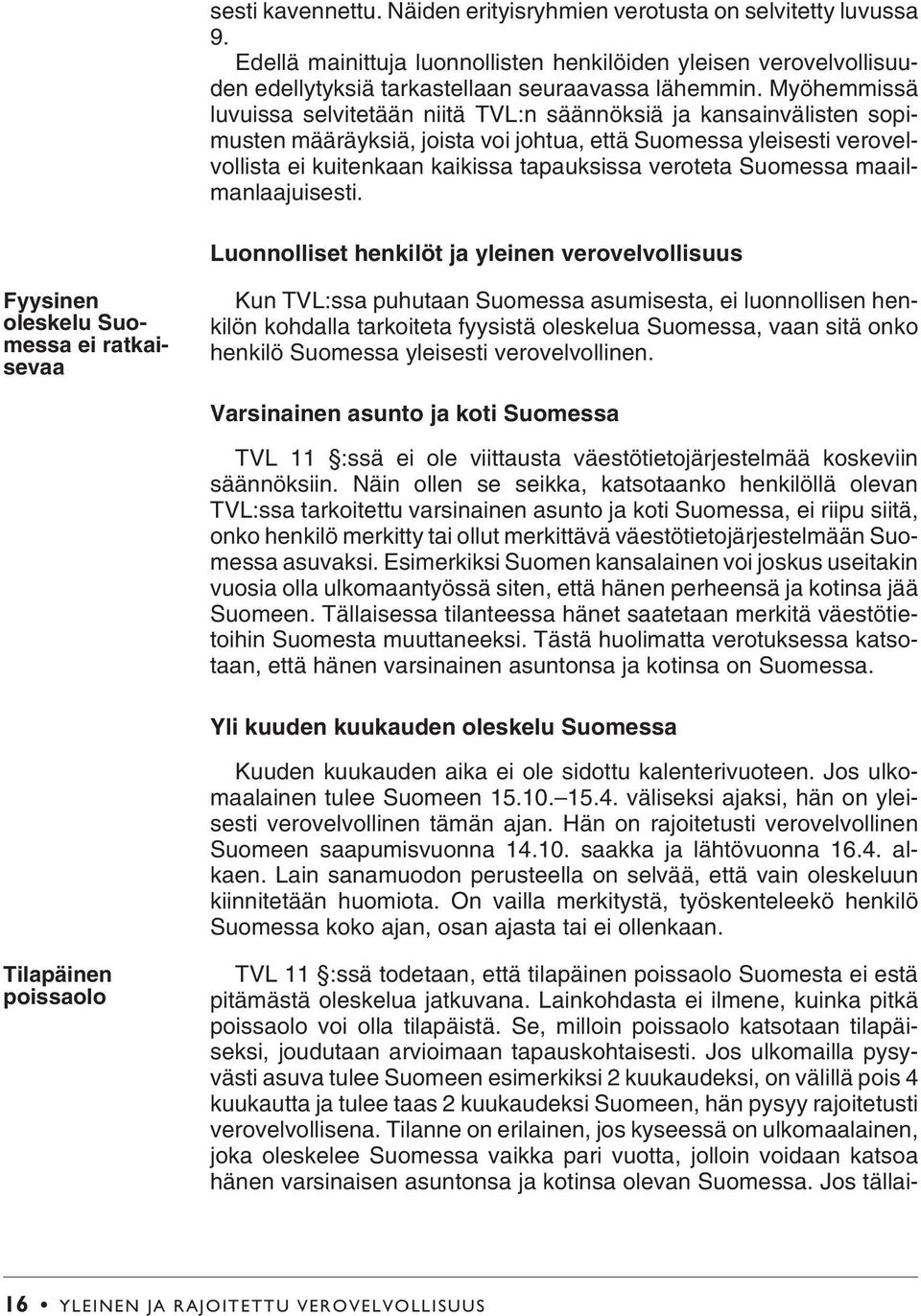 veroteta Suomessa maailmanlaajuisesti.