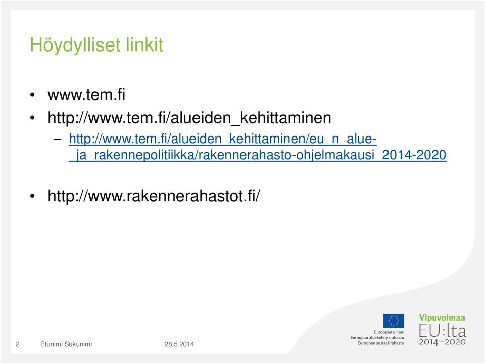 fi/alueiden_kehittaminen http://www.tem.