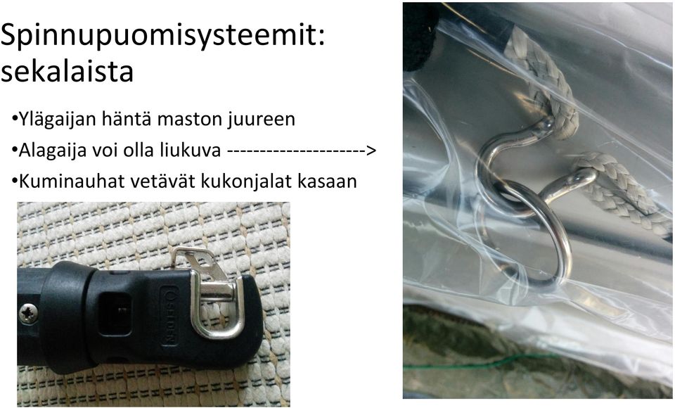 Alagaija voi olla liukuva