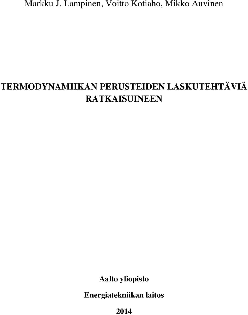 Auvinen TERMODYNAMIIKAN PERUSTEIDEN