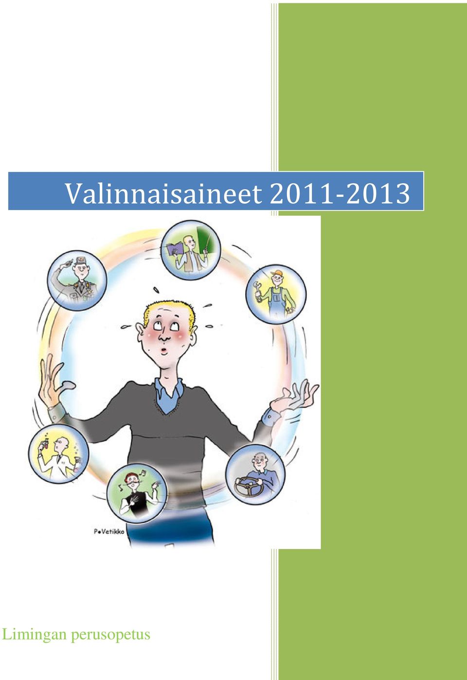 VALINNAISET AINEET 8. - 9.