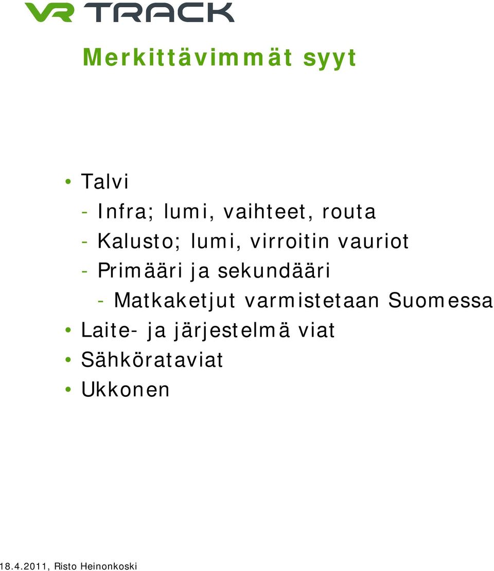 Primääri ja sekundääri - Matkaketjut varmistetaan