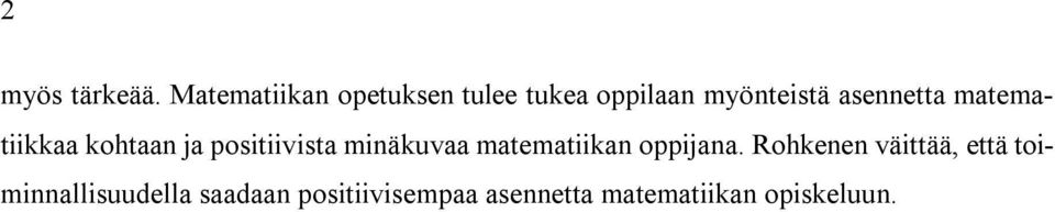 asennetta matematiikkaa kohtaan ja positiivista minäkuvaa