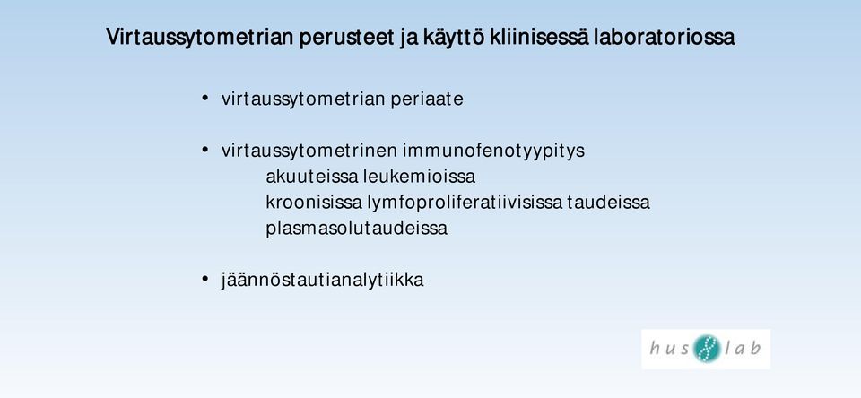 virtaussytometrinen immunofenotyypitys akuuteissa