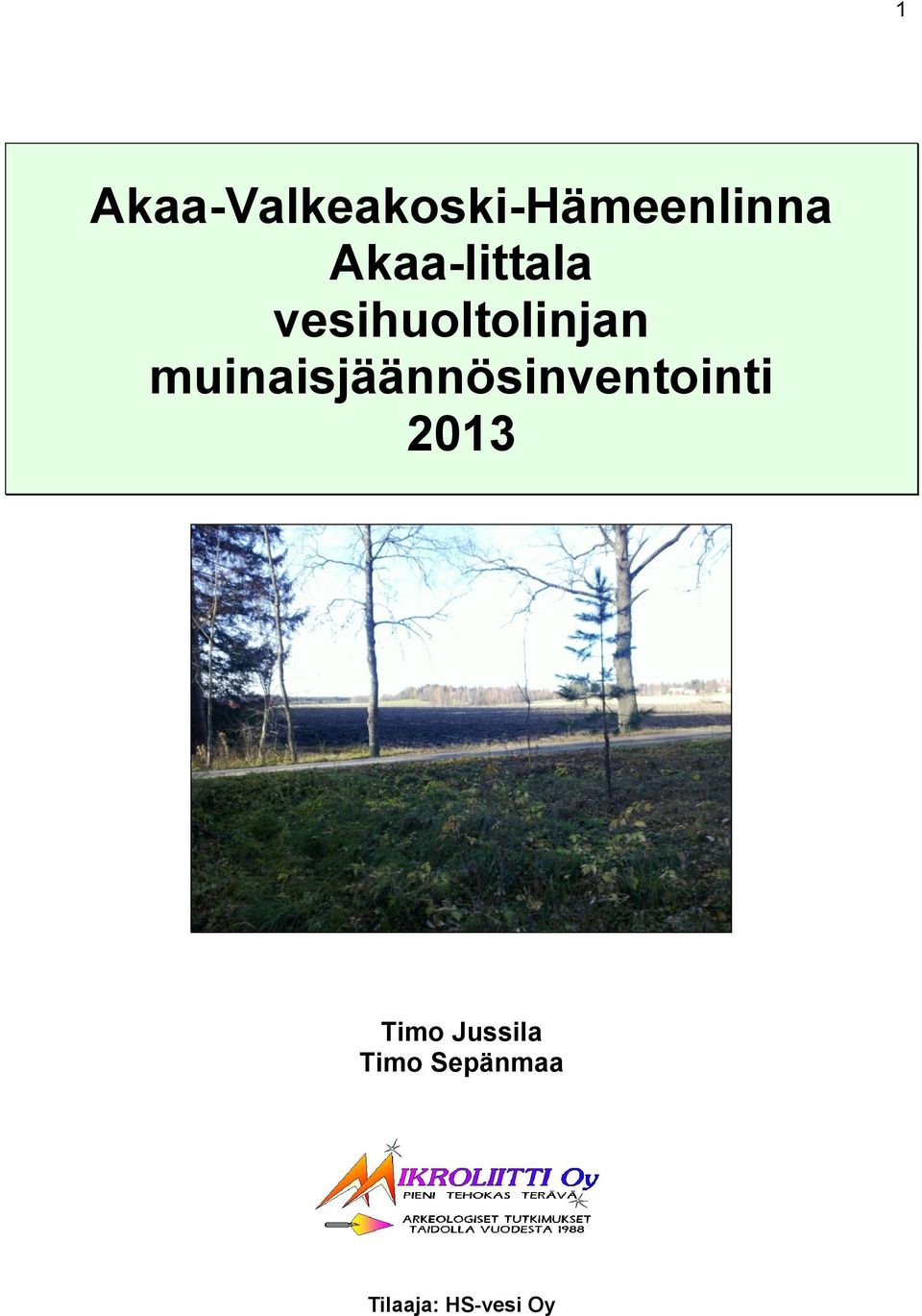 muinaisjäännösinventointi 2013