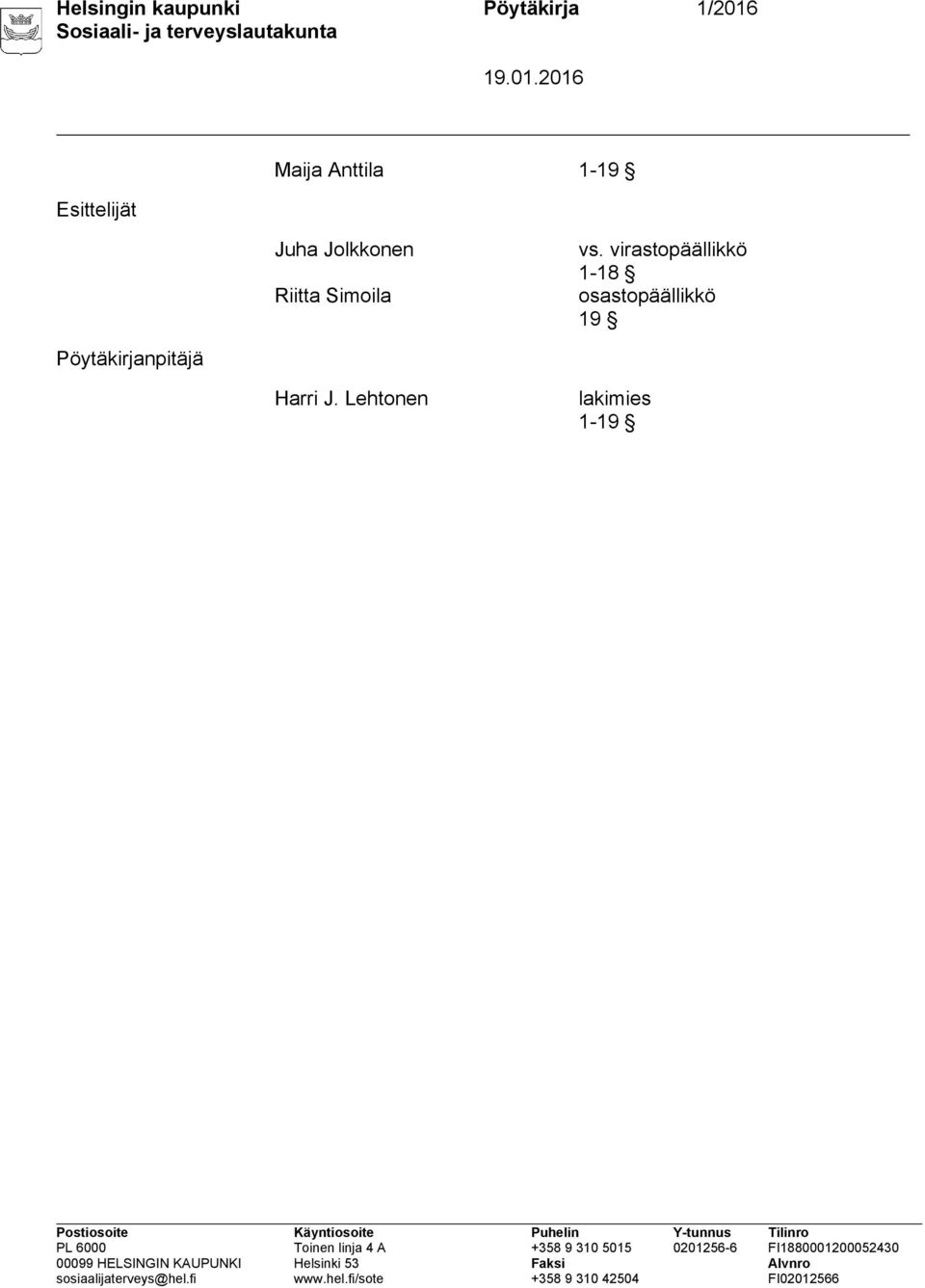 virastopäällikkö 1-18 osastopäällikkö 19
