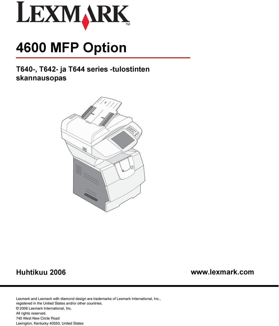 com Lexmark and Lexmark with diamond design are trademarks of Lexmark International, Inc.