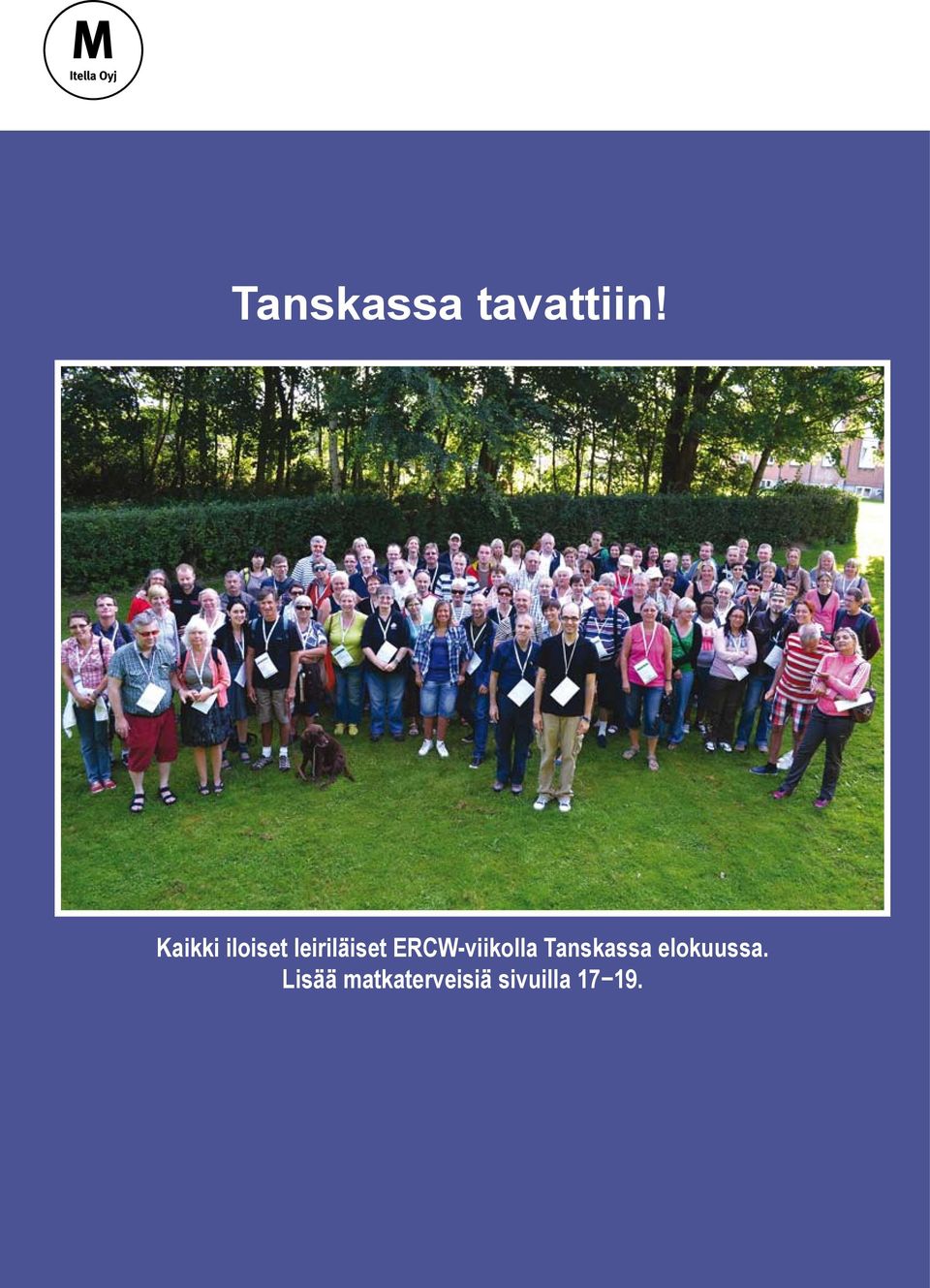 ERCW-viikolla Tanskassa