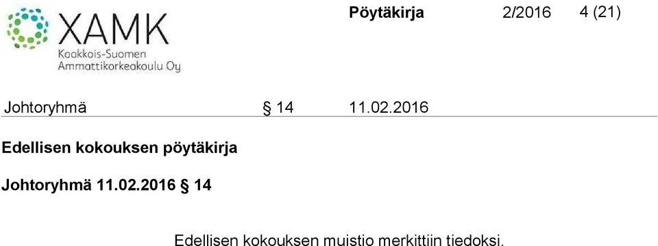 2016 Edellisen kokouksen pöytäkirja