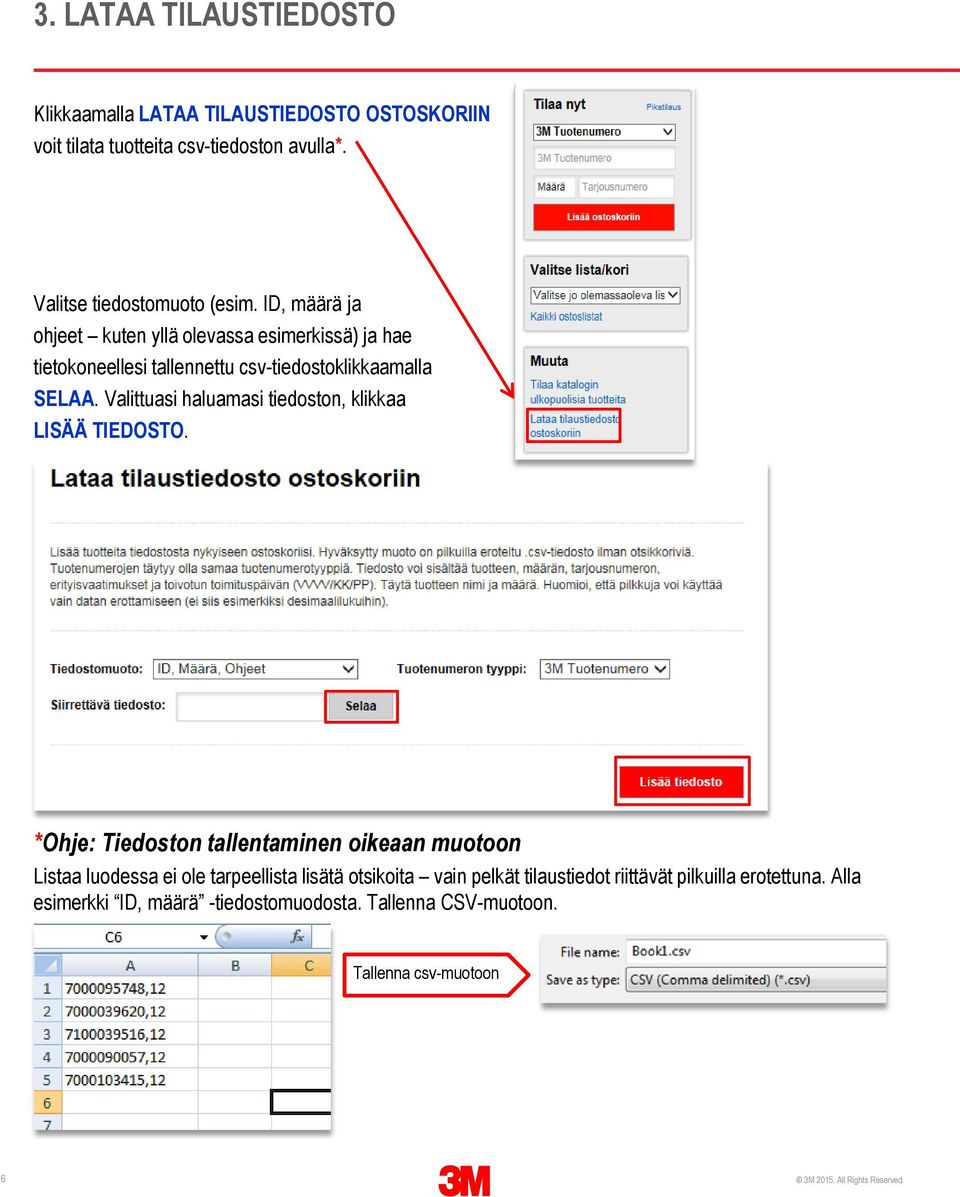 Valittuasi haluamasi tiedoston, klikkaa LISÄÄ TIEDOSTO.