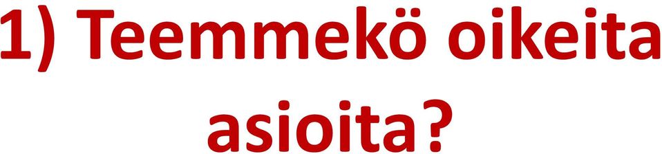 oikeita