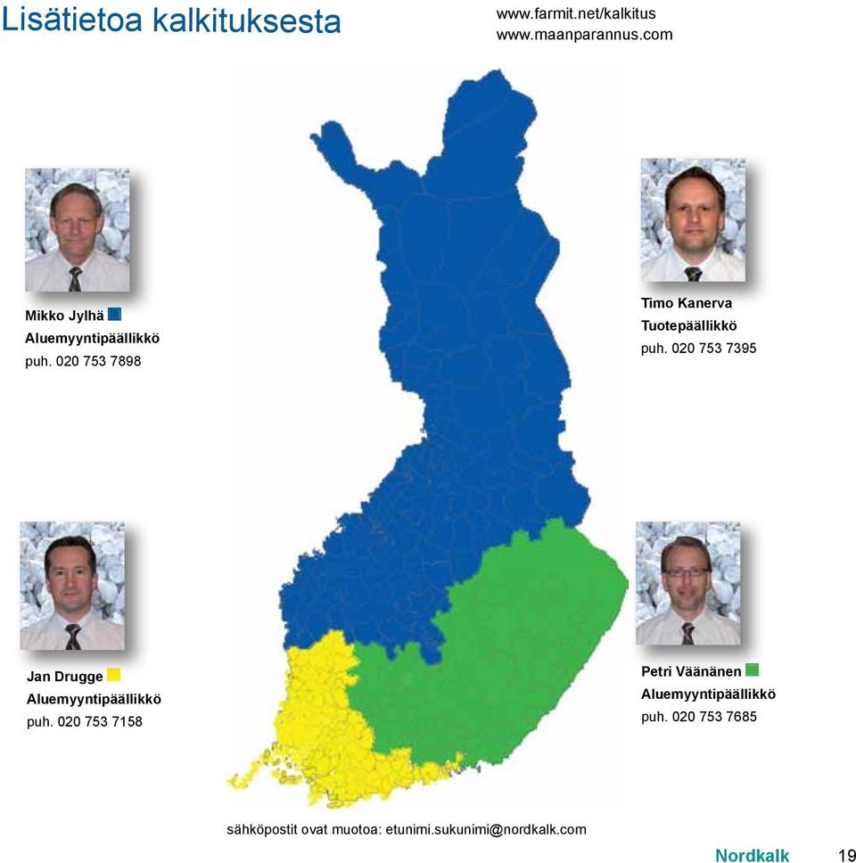 020 753 7898 Timo Kanerva Tuotepäällikkö puh.