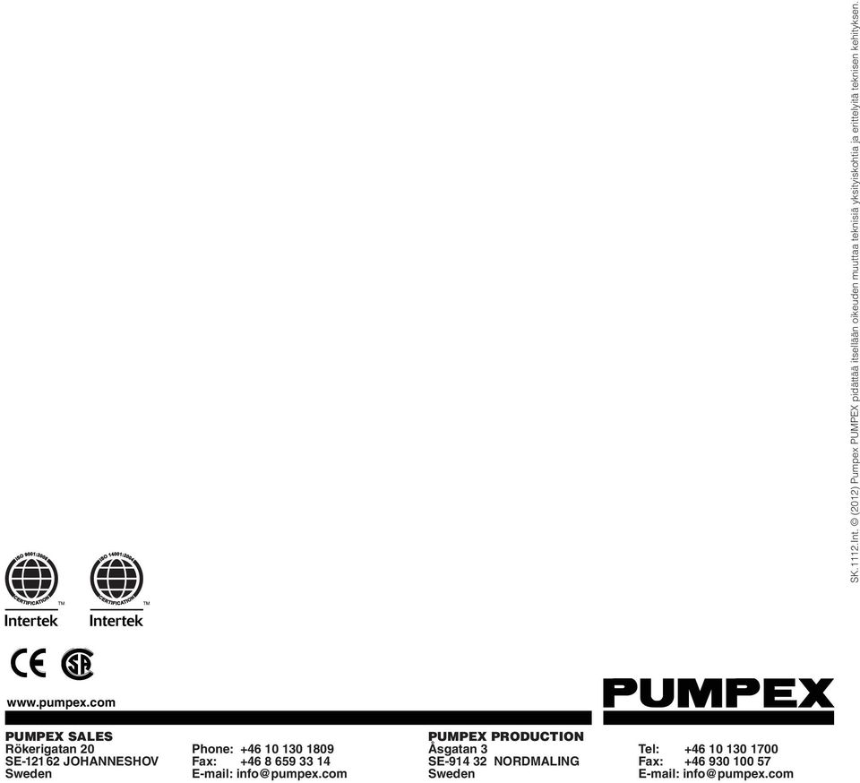 teknisen kehityksen. www.pumpex.