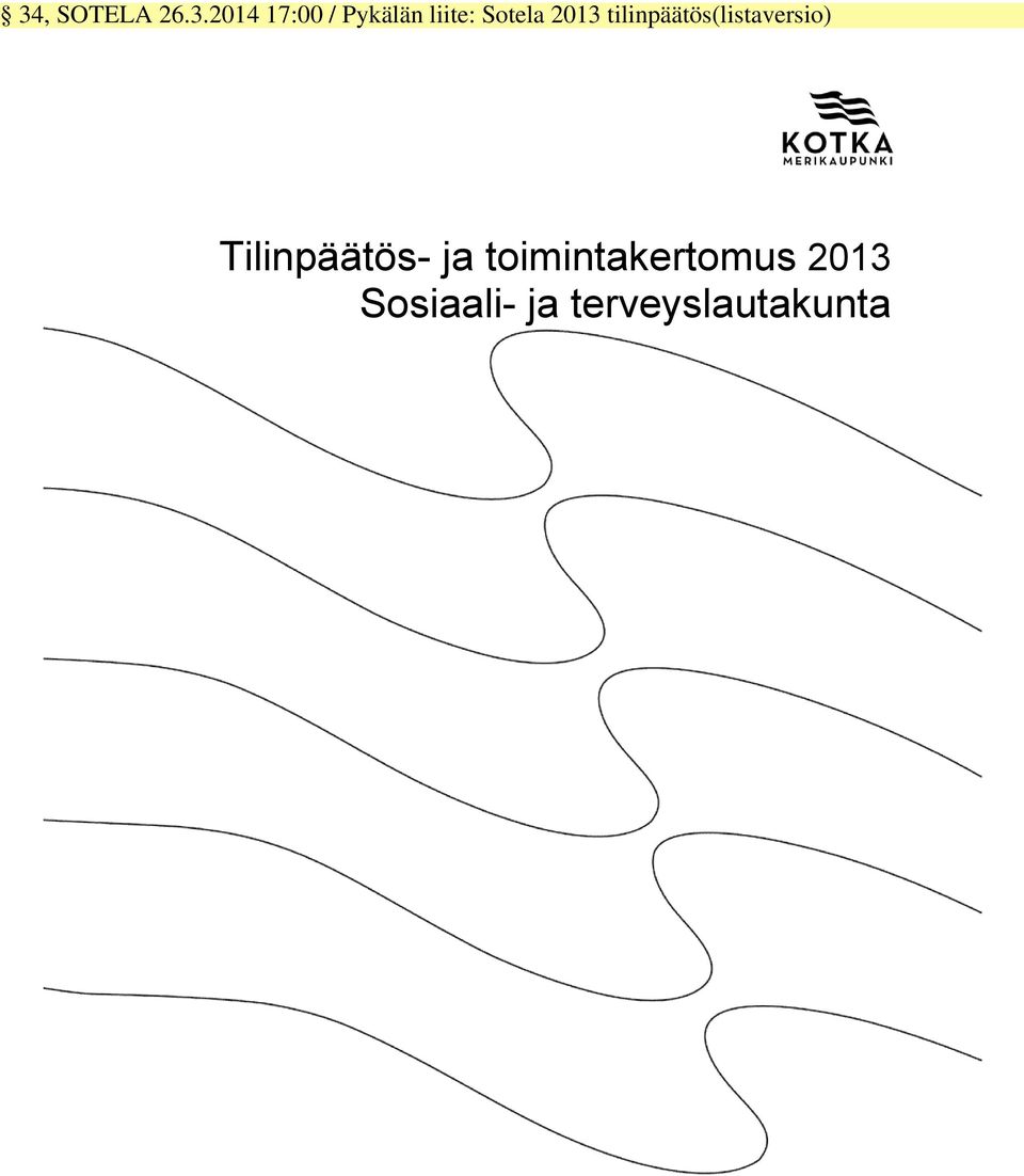 tilinpäätös(listaversio) Tilinpäätös-