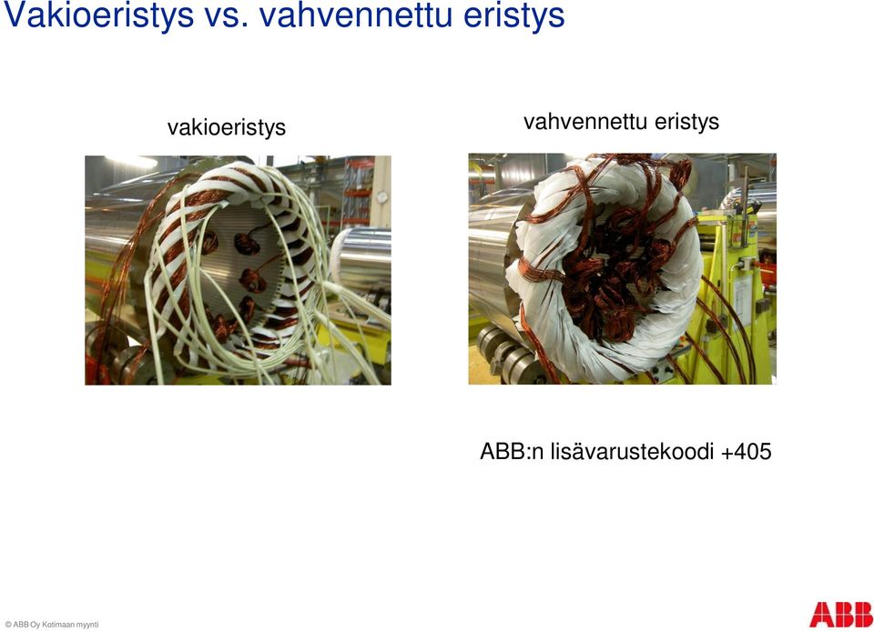 vakioeristys  ABB:n