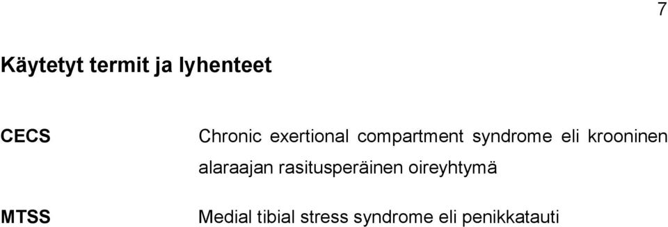 krooninen alaraajan rasitusperäinen