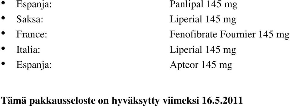 Fournier 145 mg Apteor 145 mg Tämä