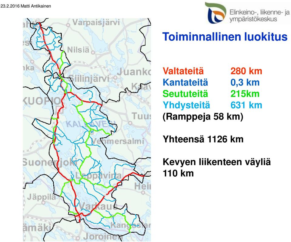 Yhdysteitä 631 km (Ramppeja 58 km)