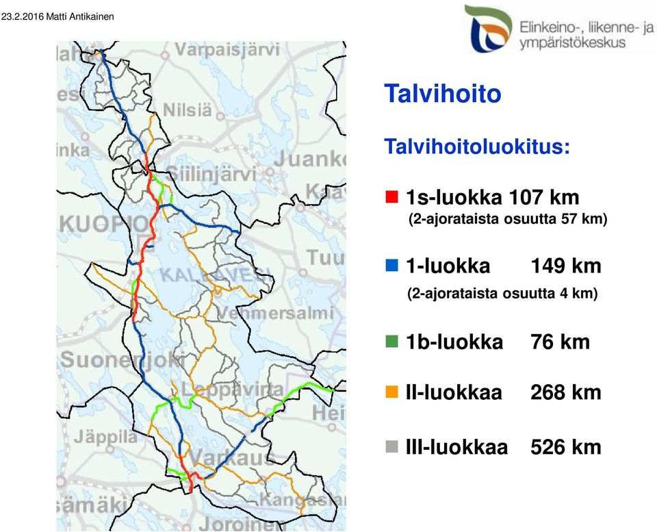 1-luokka 149 km (2-ajorataista osuutta 4