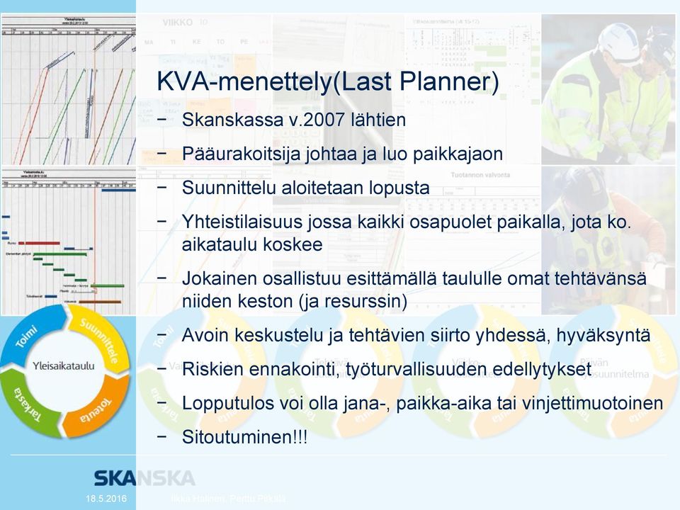 paikalla, jota ko.