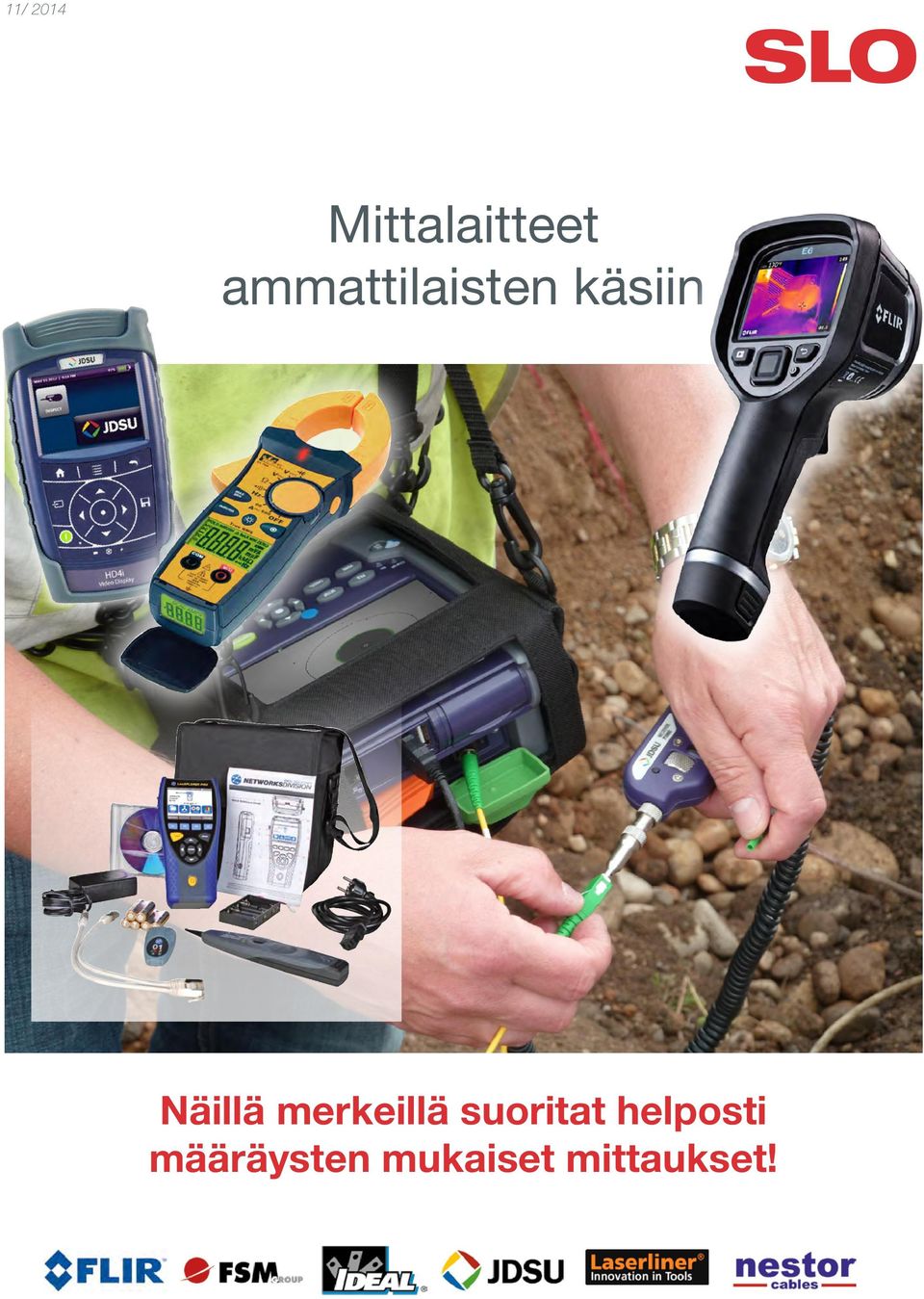 Näillä merkeillä suoritat