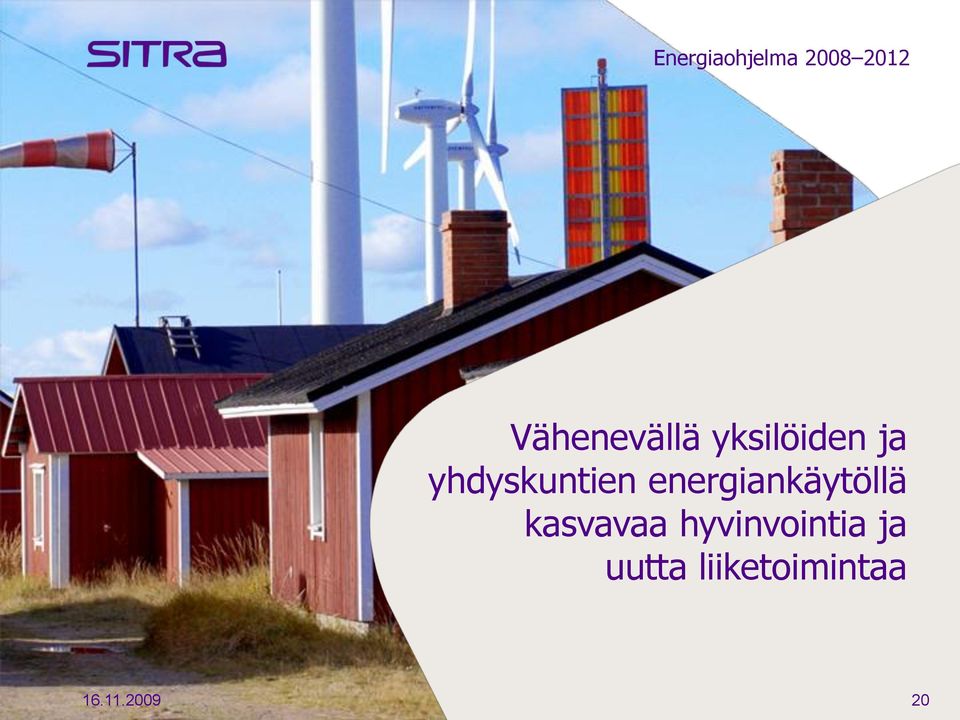 yhdyskuntien energiankäytöllä