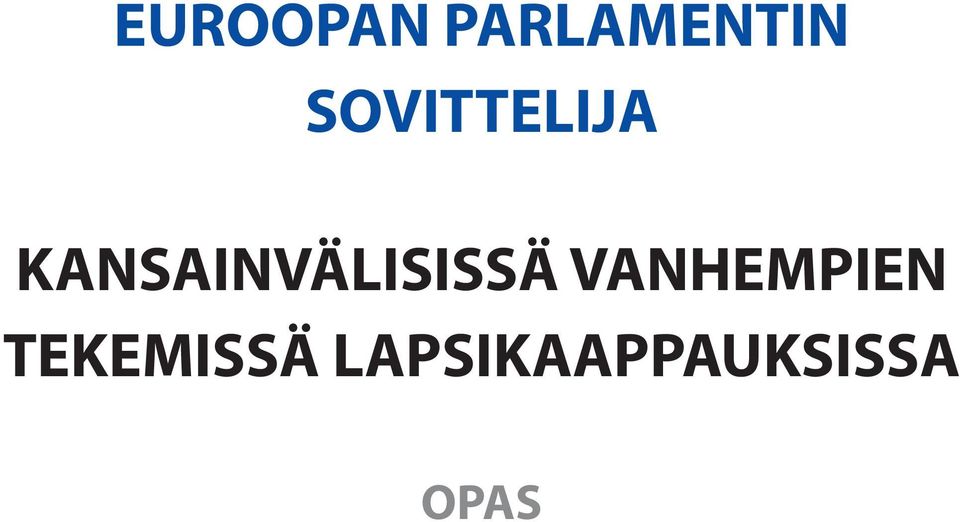 KANSAINVÄLISISSÄ