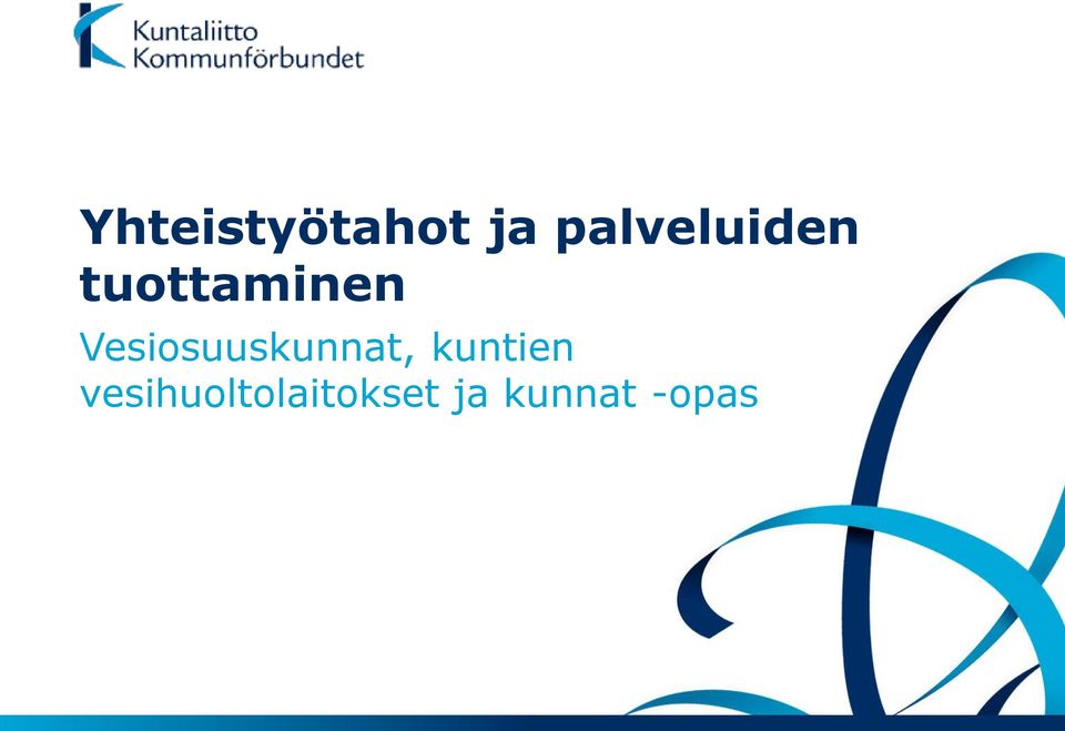 Vesiosuuskunnat, kuntien