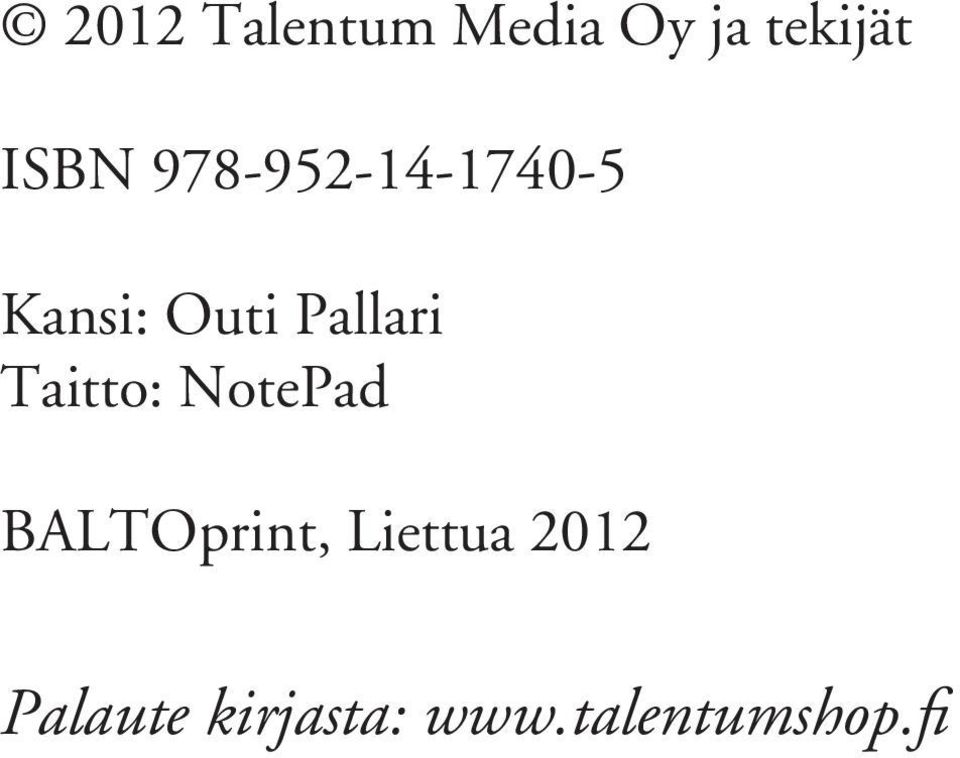 Taitto: NotePad BALTOprint, Liettua