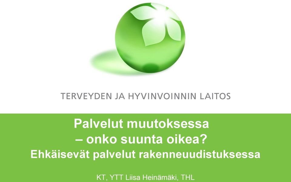 Ehkäisevät palvelut