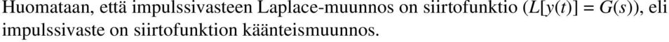 (L[y(t)] = G(s)), eli