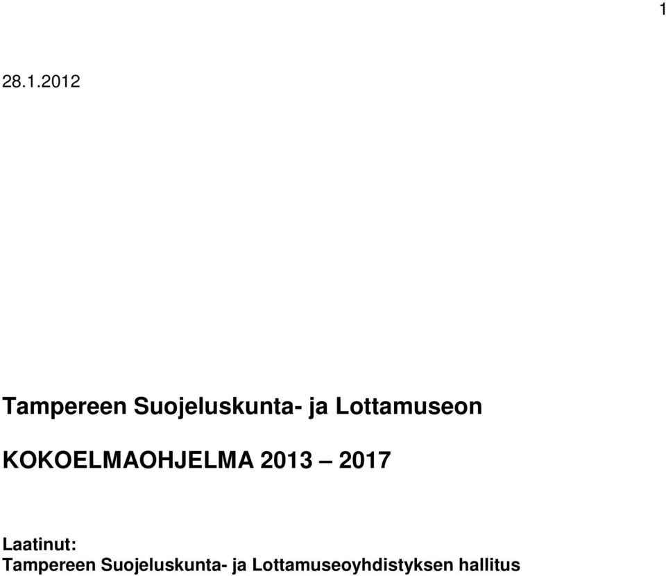 2017 Laatinut: Tampereen