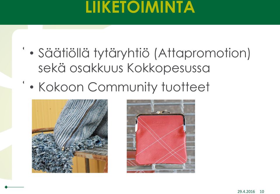 (Attapromotion) sekä sekä osakkuus osakkuus Kokkopesussa Kokkopesussa