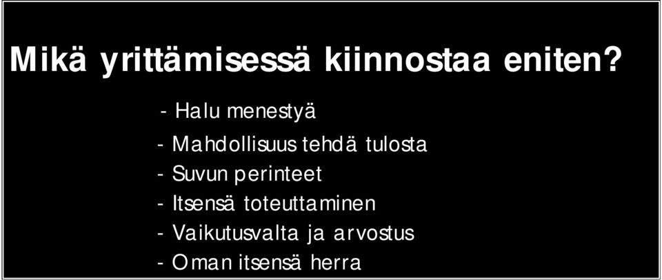 tulosta - Suvun perinteet - Itsensä