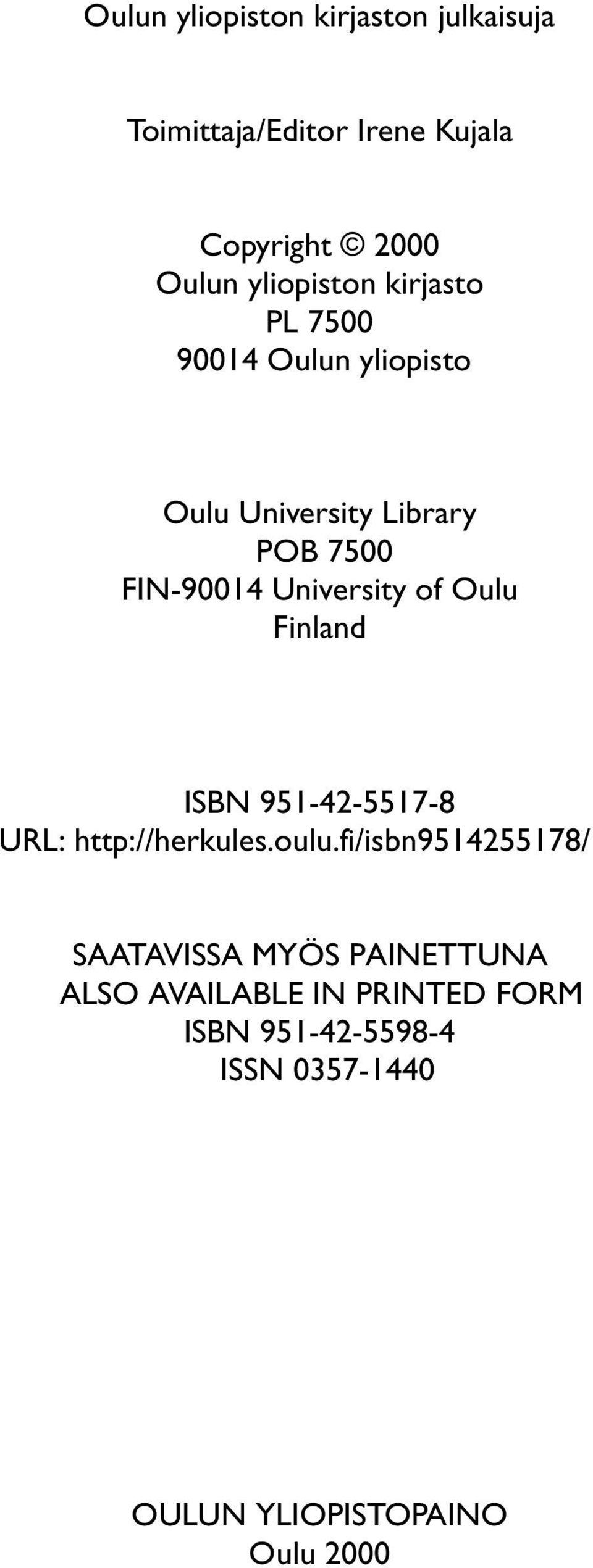 University of Oulu Finland ISBN 951-42-5517-8 URL: http://herkules.oulu.