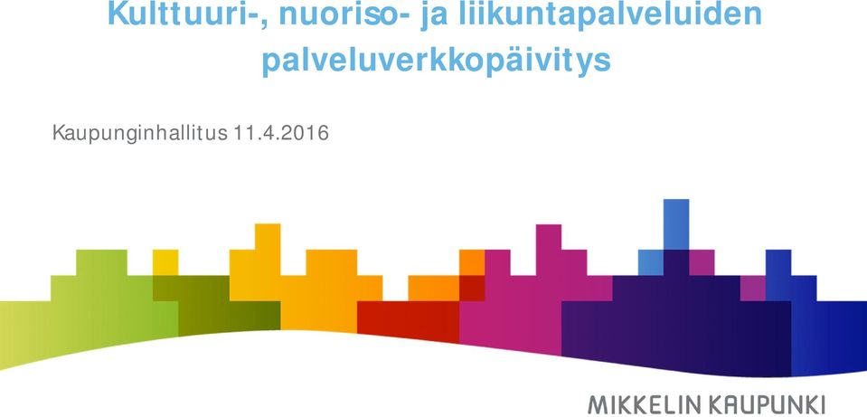 palveluverkkopäivitys