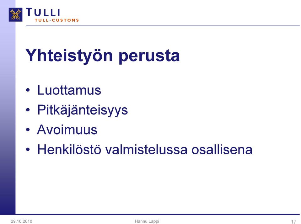 Henkilöstö valmistelussa