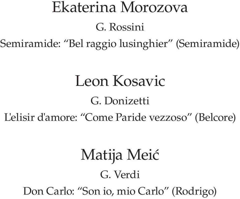 (Semiramide) Leon Kosavic G.