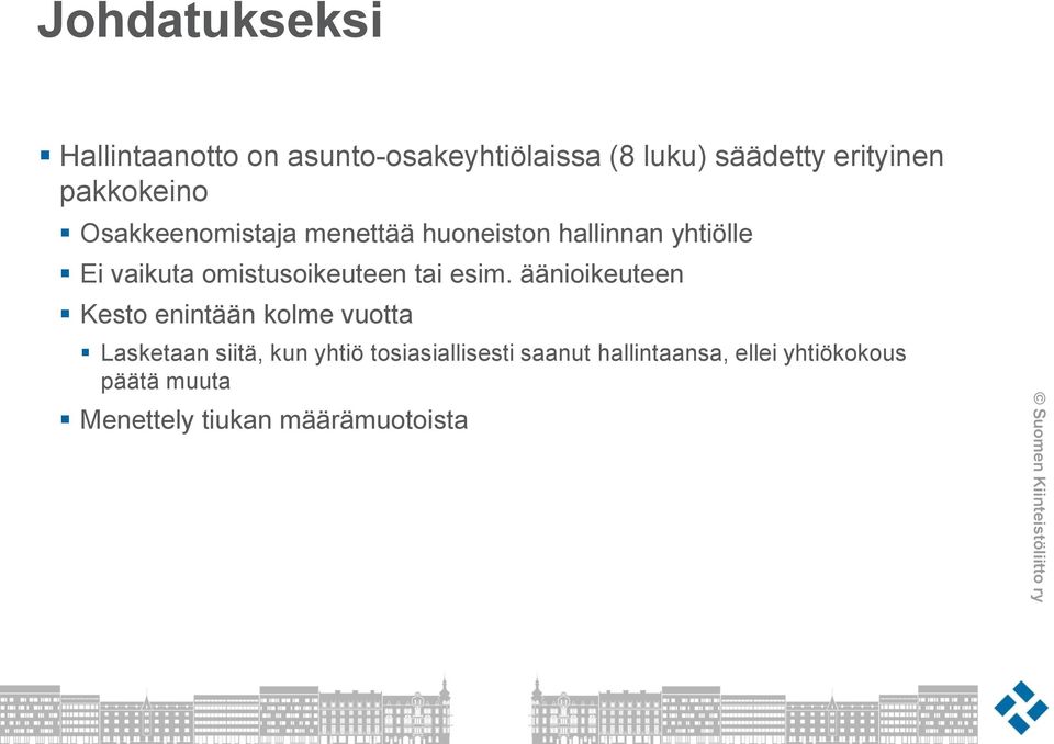 omistusoikeuteen tai esim.