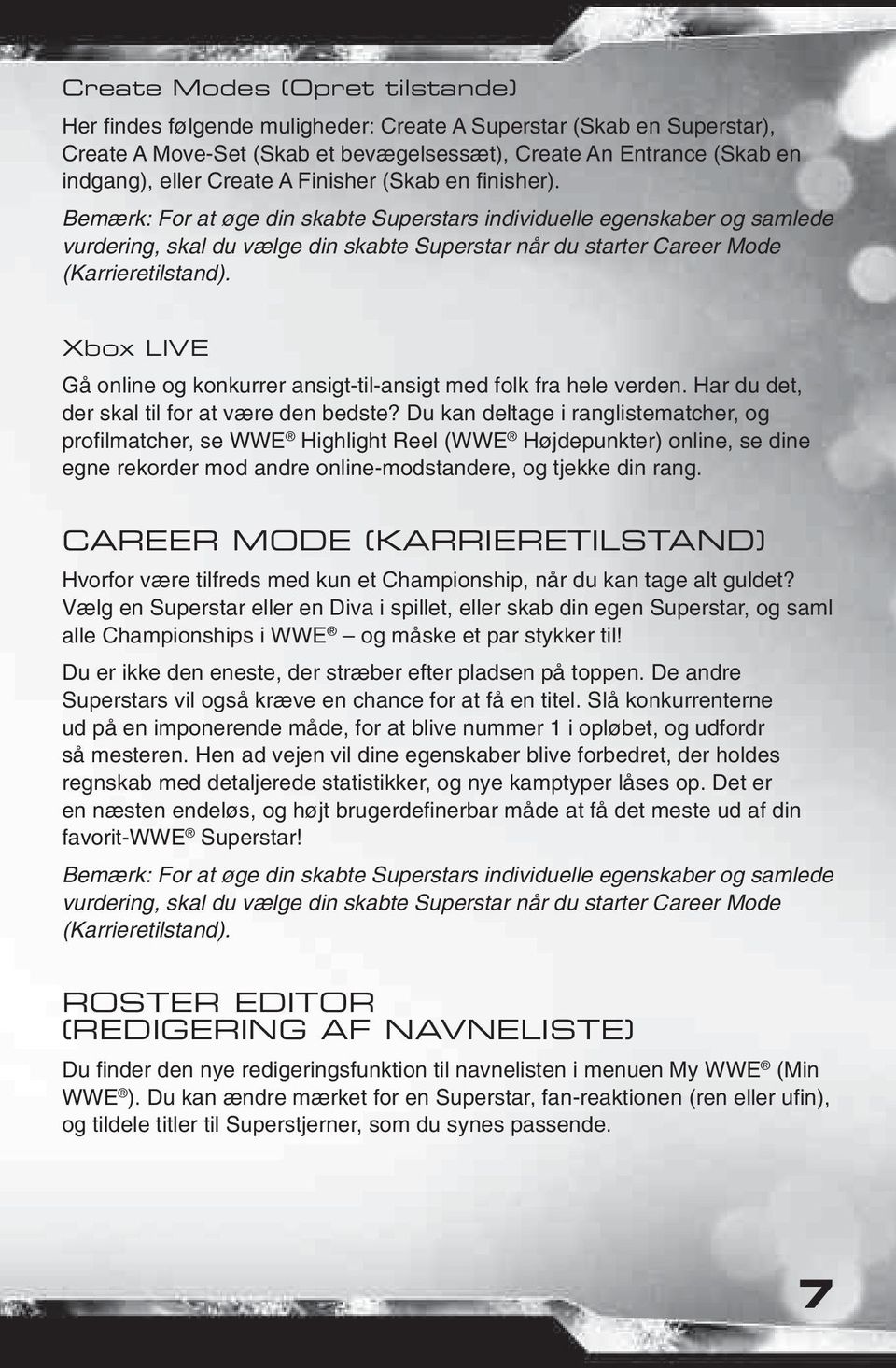 Xbox LIVE Gå online og konkurrer ansigt-til-ansigt med folk fra hele verden. Har du det, der skal til for at være den bedste?